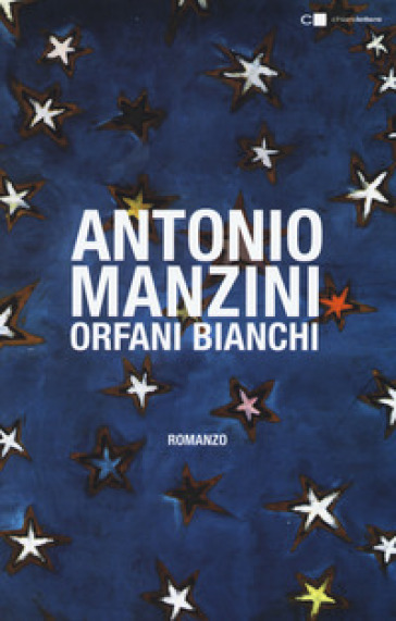 Orfani bianchi - Antonio Manzini