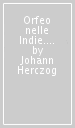 Orfeo nelle Indie. I gesuiti e la musica in Paraguay (1609-1767)