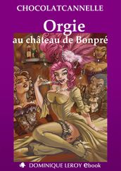 Orgie au château de Bonpré