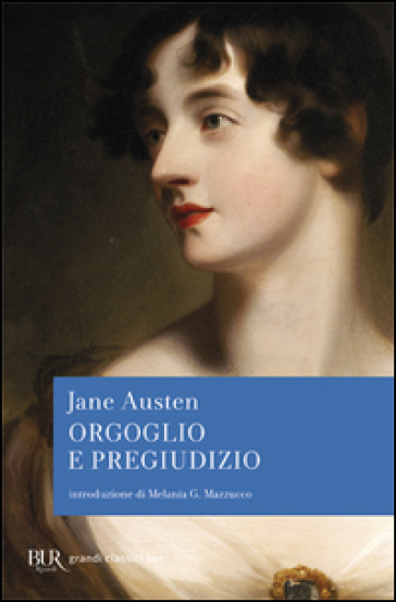 Orgoglio e pregiudizio - Jane Austen