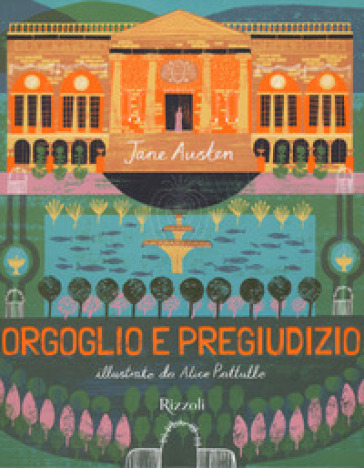 Orgoglio e pregiudizio - Jane Austen