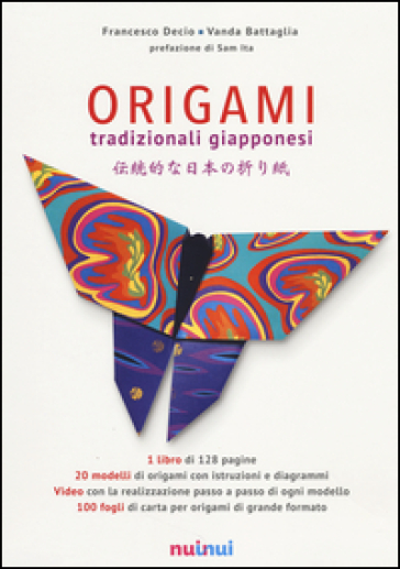 Origami tradizionali giapponesi - Francesco Decio - Vanda Battaglia