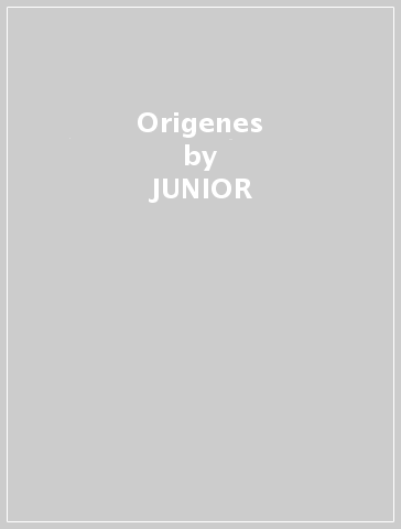 Origenes - JUNIOR