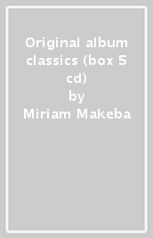 Original album classics (box 5 cd)