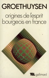 Origines de l esprit bourgeois en France