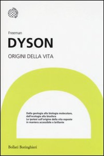 Origini della vita - Freeman J. Dyson