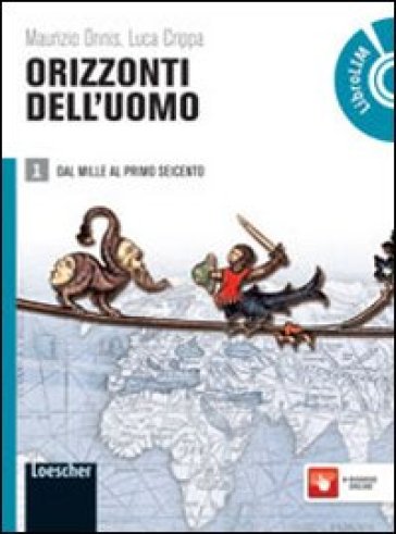 Orizzonti dell'uomo. Per le Scuole superiori. Con espansione online. 1. - Maurizio Onnis - Luca Crippa