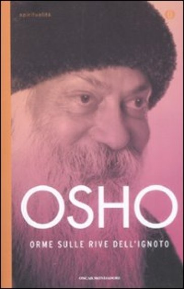 Orme sulle rive dell'ignoto - Osho