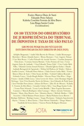 Os 100 textos do observatório de jurisprudência do tribunal de impostos e taxas de São Paulo