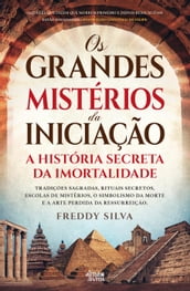 Os Grandes Mistérios da Iniciação