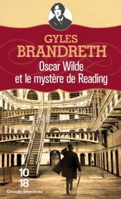 Oscar Wilde et le mystère de Reading