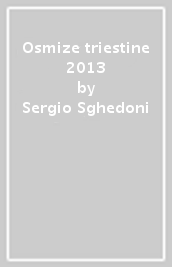 Osmize triestine 2013