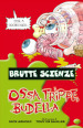 Ossa, trippe, budella