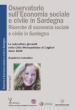 Osservatorio sull economia sociale e civile in Sardegna. Ricerche di economia sociale e civile in Sardegna