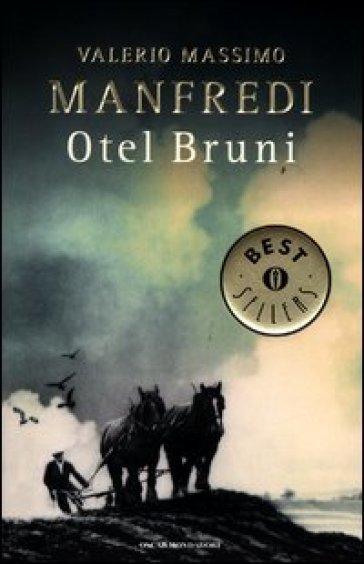 Otel Bruni - Valerio Massimo Manfredi