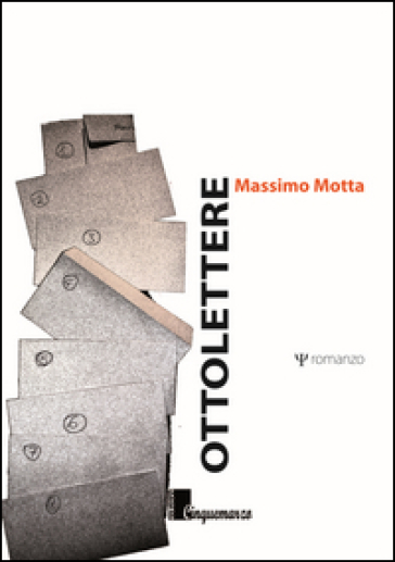 Otto lettere - Massimo Motta