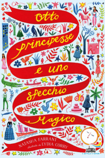 Otto principesse e uno specchio magico - Natasha Farrant