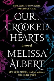 Our Crooked Hearts