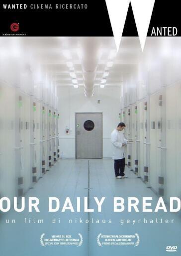 Our Daily Bread - NIKOLAUS GEYRHALTER