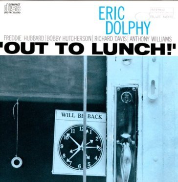 Out to lunch - Eric Dolphy