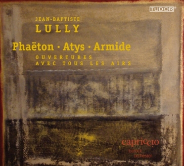 Ouvertures avec tous les airs: pha ton, - Jean-Baptiste Lully