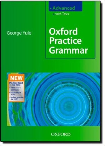 Oxford practice grammar. Advanced. Pack. Student's book. With key. Per le Scuole superiori. Con Boost CD-ROM