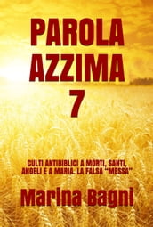 PAROLA AZZIMA 7