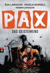 PAX - Das Geisterkind