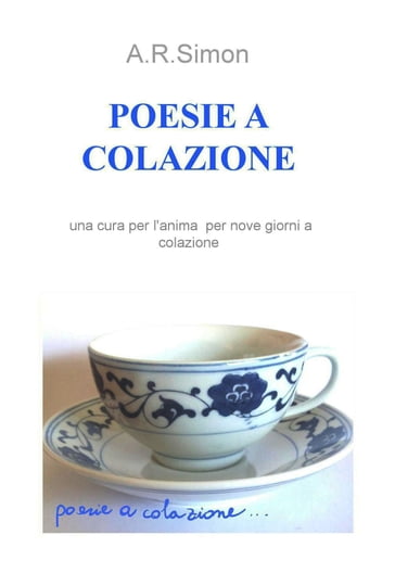 POESIE A COLAZIONE - A.R Simon