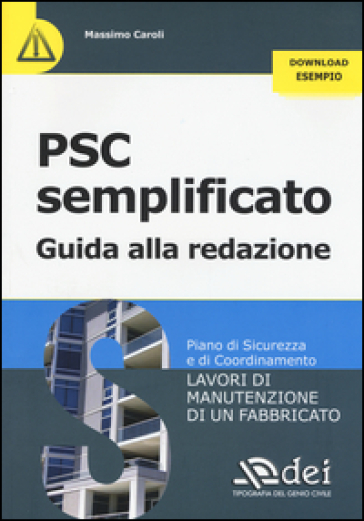 PSC semplificato. Guida alla redazione - Massimo Caroli