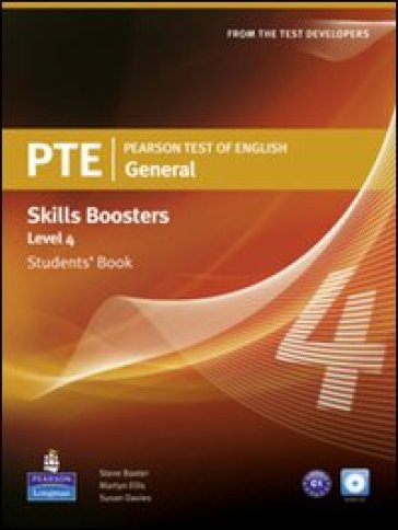 PTE. Pearson test of english. Skills booster. Level 4. Student's book. Per le Scuole superiori. Con CD Audio