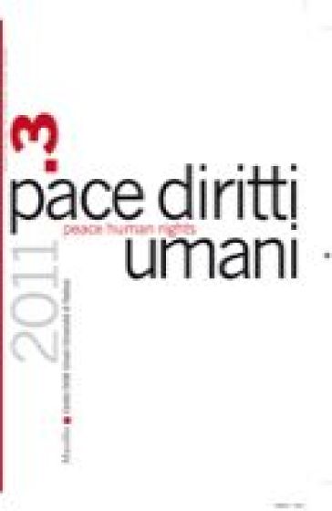 Pace diritti umani-Peace human rights (2011). Vol. 3