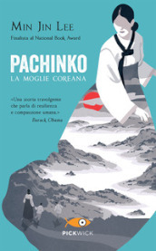 Pachinko. La moglie coreana