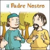 Il Padre nostro. Ediz. illustrata