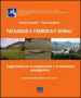 Paesaggio e fabbricati rurali. Suggerimenti e strumenti per la progettazione e la valutazione paesaggistica. Con CD-ROM