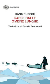 Paese dalle ombre lunghe