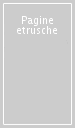 Pagine etrusche