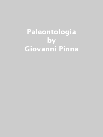 Paleontologia - Giovanni Pinna