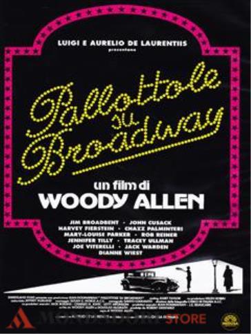 Pallottole Su Broadway - Woody Allen
