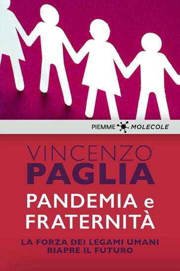 Pandemia e fraternità - Vincenzo Paglia
