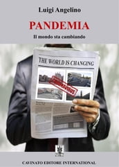 Pandemia - Il mondo sta cambiando