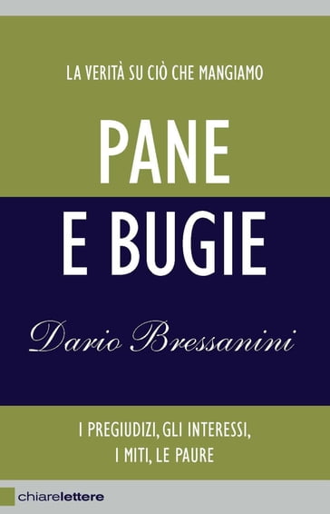 Pane e bugie - Dario Bressanini