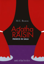 Panico in sala. Agatha Raisin