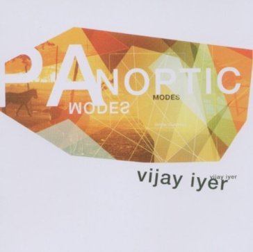 Panoptic modes - Vijay Iyer Trio