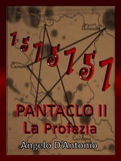 Pàntaclo II - La Profezia