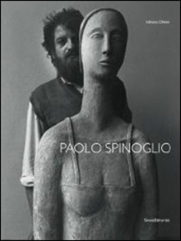 Paolo Spinoglio - Adriano Olivieri