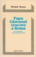 Papa Giovanni vescovo a Roma. Sinodo e pastorale diocesana