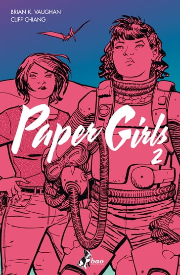 Paper Girls 2 - Brian K. Vaughan - Cliff Chiang