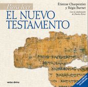 Para leer el Nuevo Testamento