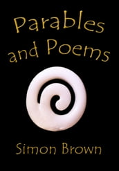 Parables and Poems